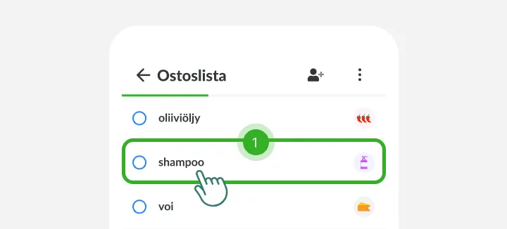 Sormi napauttaa ostoslistalla shampoota oliiviöljyn ja voin välissä
