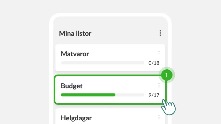 Skärmen Mina listor med listan Budget markerad under ett tryckande finger